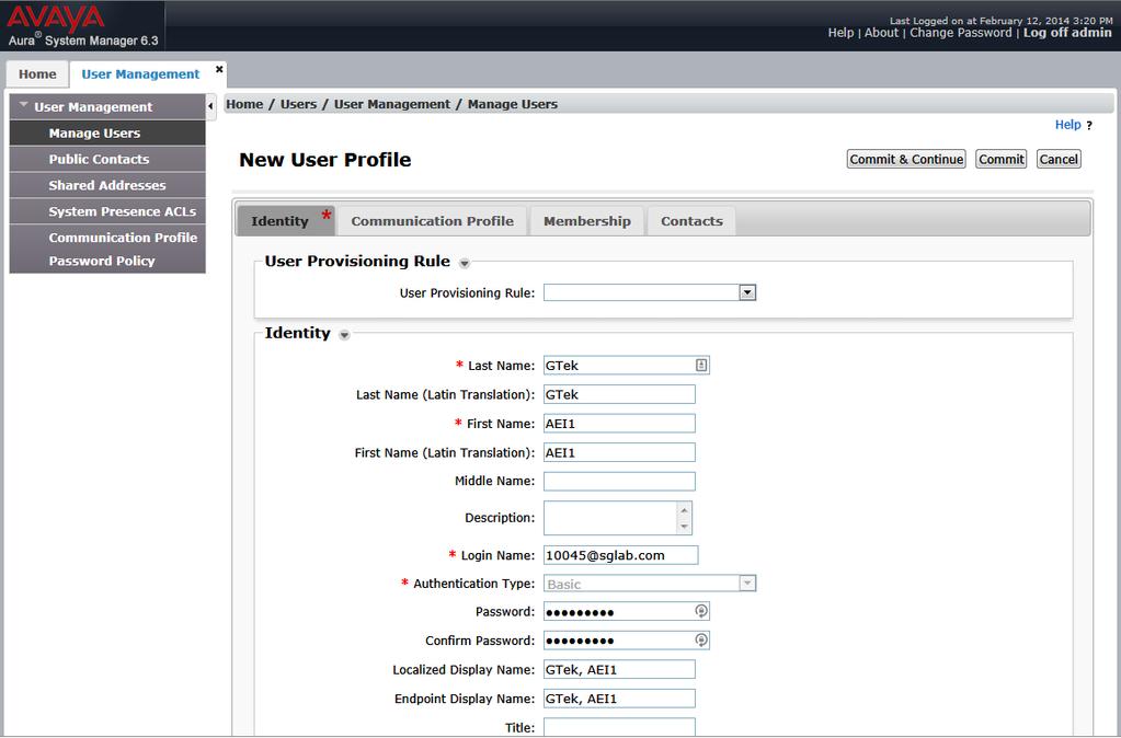 5.2.1. Identity The New User Profile screen is displayed. Enter desired Last Name and First Name.