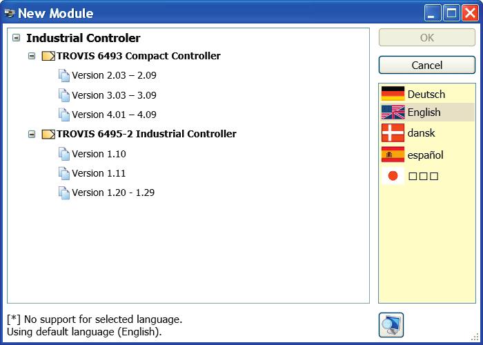 Menu bar 2.1.1 Creating a new TROVIS-VIEW file New TROVIS-VIEW files contain the default values of a device module. Select [File > New...]. The New Module dialog box opens. Select a language.