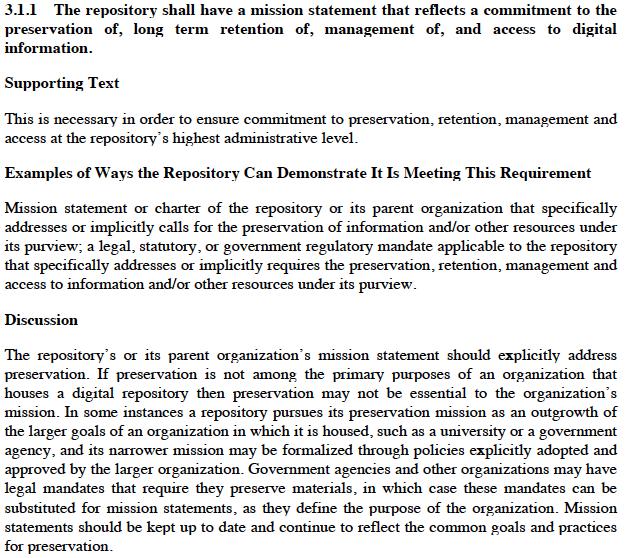 Figure 2 - Audit and Certification of Trustworthy Digital Repositories Recommended Practice, 3.1.1 (CCSDS, 2011).