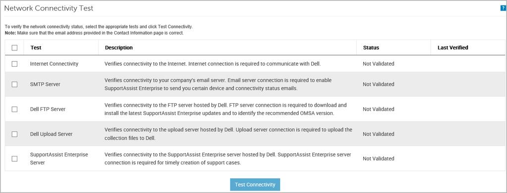 SupportAssist Enterprise verifies the connection to the proxy server by using the provided proxy server details, and displays a message indicating the connectivity status.