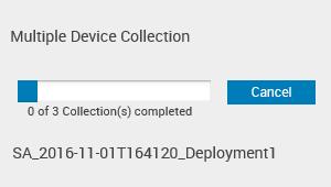 Figure 36. Multiple Device Collection pane The collection progress status is displayed in the Multiple Device Collection pane on the Devices page.