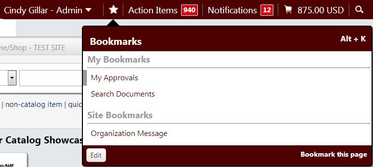 Back to Table of Contents Bookmarks can be configured for quick access to your frequently used screens/pages.