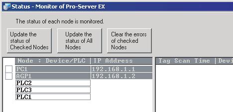 Monitoring Operational Status 28.2 Monitoring Operational Status 28.2.1 Monitoring Status This feature allows you to monitor the current status of any display unit or Device/PLC registered in a network project file under operation.