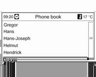 On the Search menu displayed, select the desired first letter range to start a preselection of the telephone book entries that you want to have displayed.