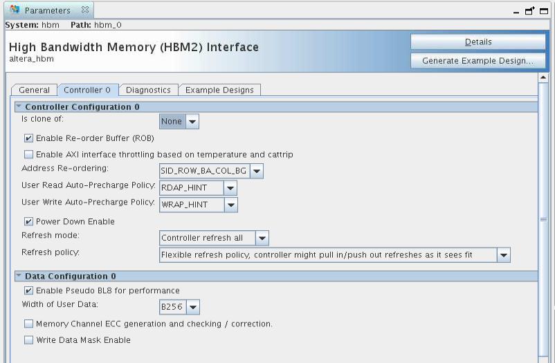 3. Generating the High Bandwidth Memory (HBM2) Interface Intel FPGA IP Figure 8. Controller Tab Table 7.