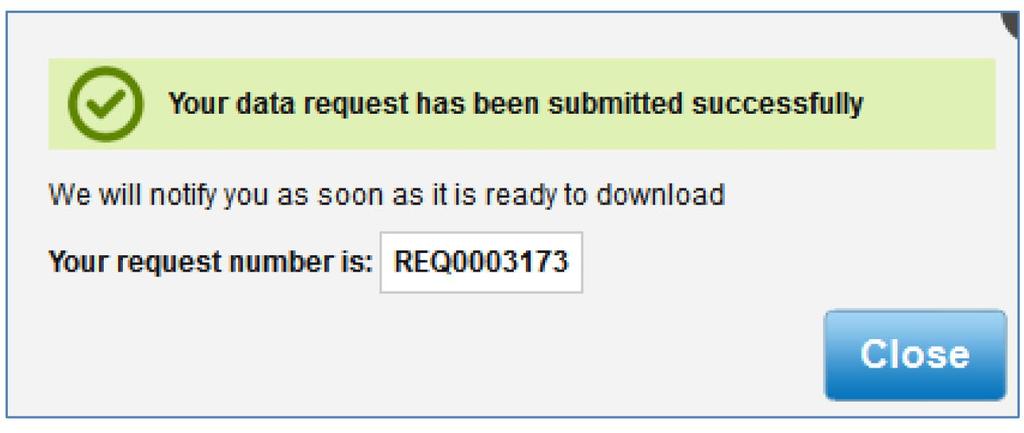 If the data is not readily available, the following prompt will be displayed: Click Submit.