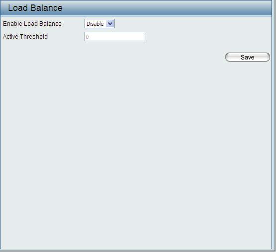 Load Balance In this window, users can view and configure the AP array s load balancing settings.