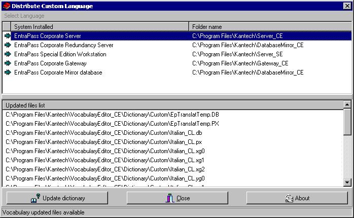 3 Double-click Updatedictionary.exe. The system displays the Entrapass applications that are installed on the computer. 4 Select each application, then click the Update dictionary button.