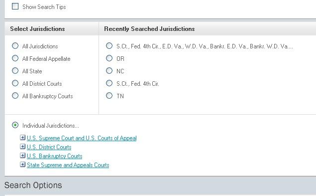 Selecting a Jurisdiction to Search: Directly under the search box, you ll find a list of jurisdictions to search.