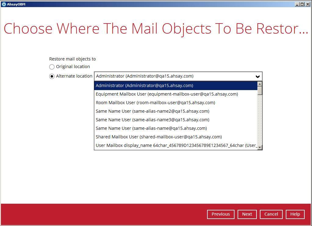 Restore to Alternate Mailbox You can choose to restore mailbox item(s) to another mailbox in the same Exchange server.