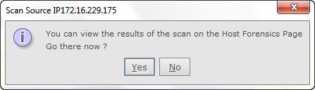 4 Integration with McAfee Vulnerability Manager On-demand scan of endpoints listed in alerts in the Threat Analyzer If you want to view the scan results, select Yes in the pop-up that follows.