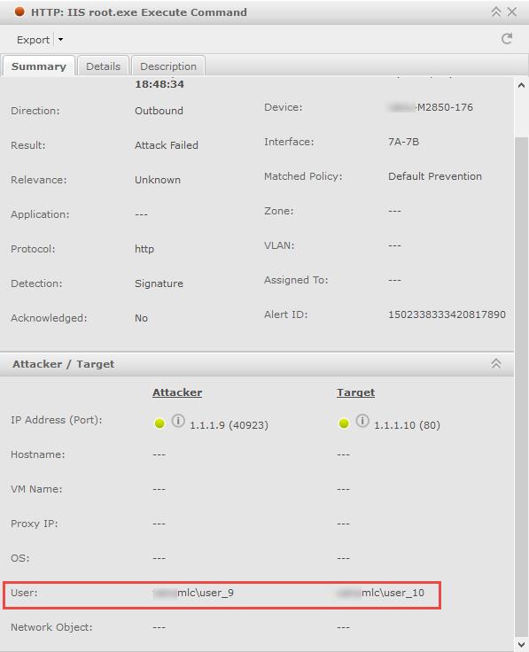 Integration with McAfee Logon Collector Display of Logon Collector details in Network Security Manager reports 9 Task 1 Navigate to Analysis <Admin Domain Name> Attack Log.