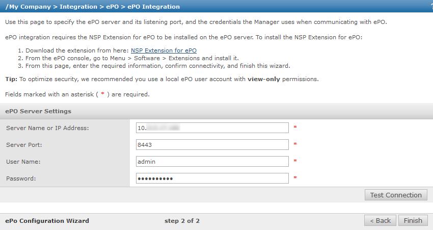 Integration with McAfee epo Network Security Platform dashboard in McAfee epo 1 4 Click Next to view epo Server Settings page.
