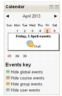 Calendar Block The calendar shows events that are happening in your classroom. Events are added to the calendar, and can be for individual users, for your defined groups, or for the whole course.
