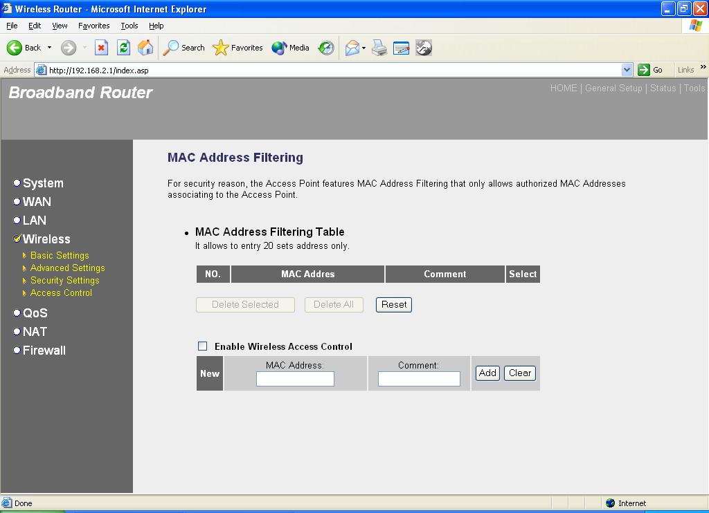 2.4.4 Access Control This wireless router provides MAC Address Control, which prevents the unauthorized MAC Addresses from accessing your wireless network.