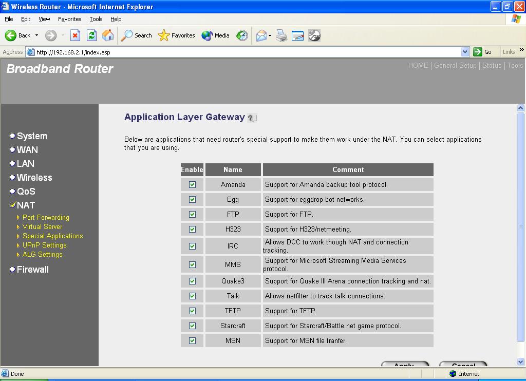 2.6.5 ALG Settings You can select applications that need Application Layer Gateway to support.