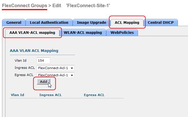 FlexConnect ACL VLAN Mapping Configuration FlexConnect ACL