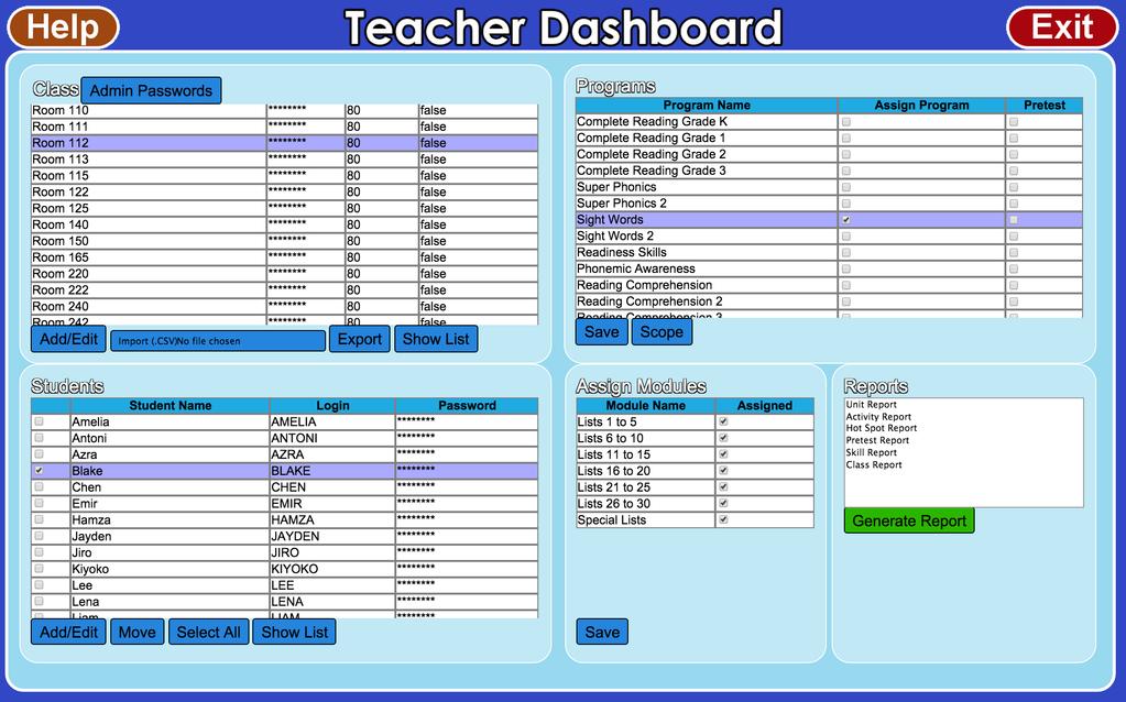 TEACHER DASHBOARD The Teacher Dashboard is a tool used by teachers to manage students and classes; view student marks and reports; assign pre-tests, entire programs or program modules; and view Scope
