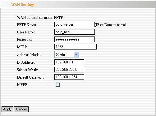 e. PPTP PPTP Server IP: Enter the Server IP provided by your ISP. User Name: Enter PPTP username provided by your ISP. Password: Enter PPTP password provided by your ISP.