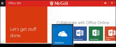 Microsoft s OneDrive for Business (cloud file storage) Article # 5609 Access files saved from anywhere Easily share files with others inside and outside McGill Control who can see and edit each file