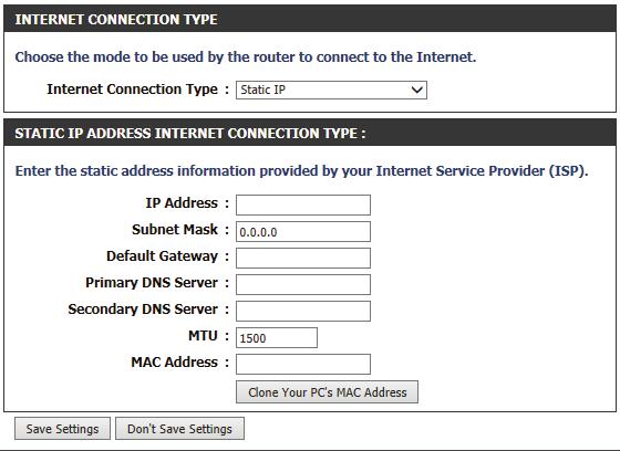 Section 2 - Setting Up With a Web Browser - Router Mode Static IP Select Static IP if your IP information is provided to you by your ISP.