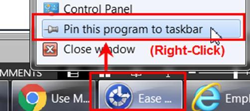 Pin the Ease of Access Center Program to the Taskbar You can pin the Ease of Access Center program to the taskbar for easy