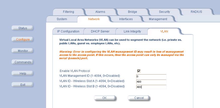 VLAN Support To configure this scenario, set up one, large workgroup: VLAN ID for Wireless NIC in Slot A = 0 or a number between 1 and 4094 VLAN ID for Wireless NIC in Slot B = 0 or a number between