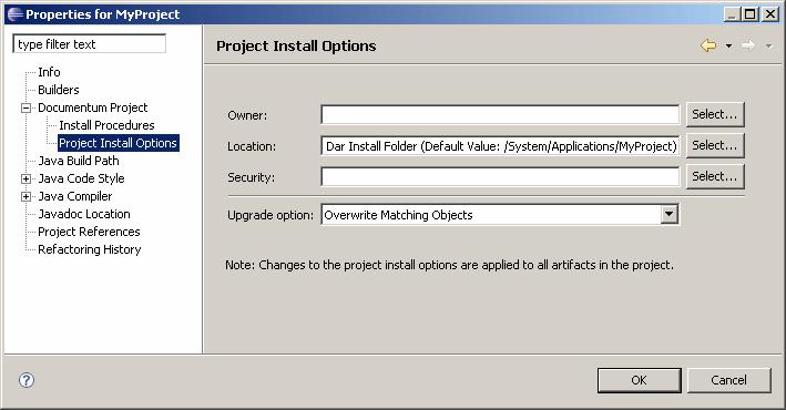 Building and Installing an Application 5. Specify the install options for the project, as described in Table 44,