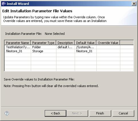 Building and Installing an Application Install Parameter Domain Input file Install options Description The domain name of the repository.