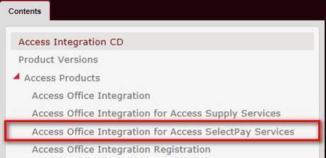 SelectPay Installatin Instructins If yu are already using Access Office Integratin (AOI) with SelectPay these steps will ensure that the integratin cnnectins are up t date.