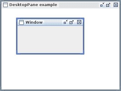 JDesktopPane a window in a window
