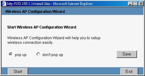 4. Once you log in, the Configuration Wizard and Status page will pop up at the same time. Configuration Wizard will appear every time you enter WAP-4036.