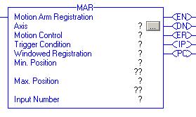 Motion Event Instructions 5-9 Motion Arm Registration (MAR) Use the MAR instruction to arm servo module registration event checking for the specified axis.