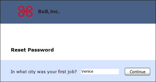 Figure 5: Reset Password - Security Question Prompt Note: If you have not set up a security question and answer in your profile, you will receive a reset password in the email. 4.