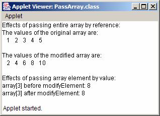 35 modifyelement( array[ 3 ] ); // attempt to modify array[ 3 ] 36 Pass array[3] by value to 37 output += "\narray[3] after modifyelement: " + array[ 3 ]; 38 outputarea.