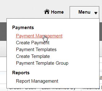 Approving a payment Under the main Menu, select Payment Management from