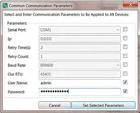 System Configuration TIP! Parameters shared by all devices can be entered on the Common Communication Parameters dialog box to expedite communications setting setup for all entry point devices.