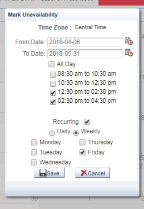 Example 3: The user would like to mark off as unavailable 12:30 p.m. to 4:30 p.m. on Fridays for the entire scheduling period. Step 1: Enter the beginning of the scheduling period in the From Date.