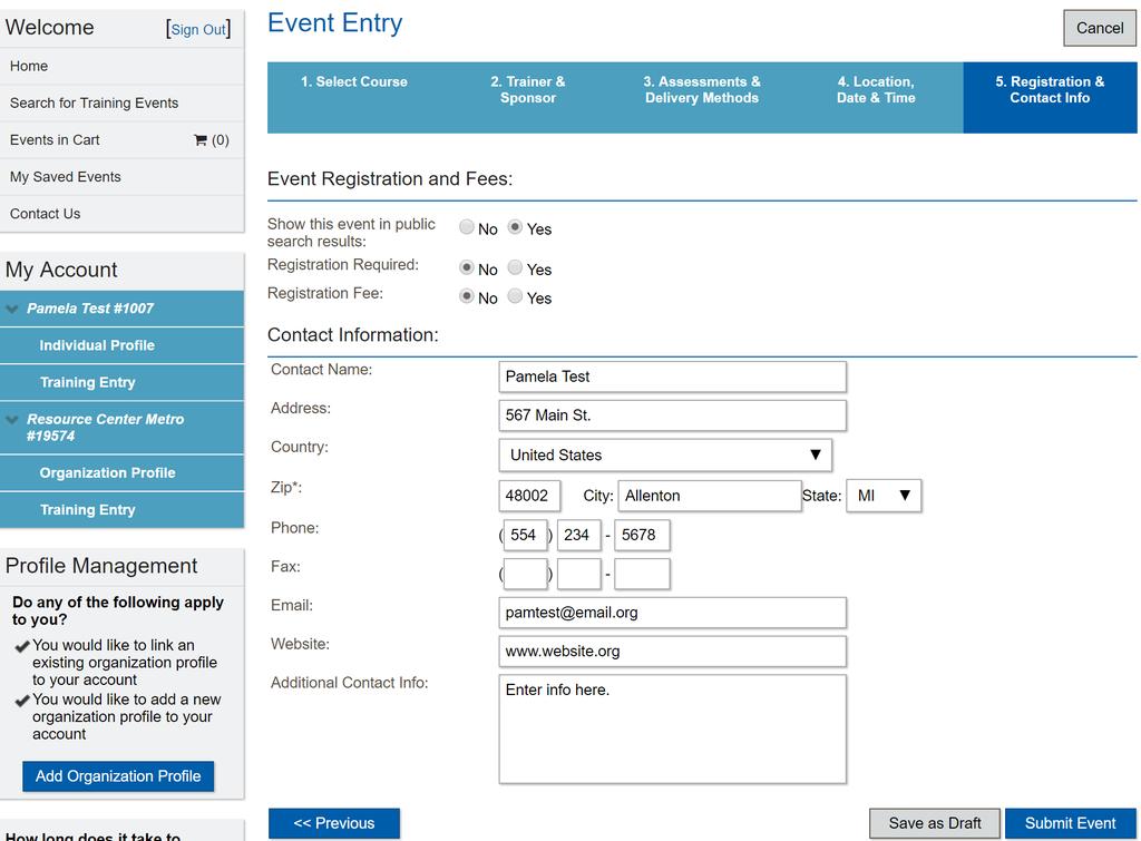 Add Registration and Contact Information 1. Select Yes to show the event in a public search- this will allow your event to be searchable for individuals to register. 2.