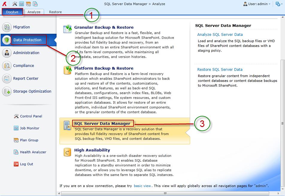 Getting Started Refer to the sections below for important information on getting started with SQL Server Data Manager.