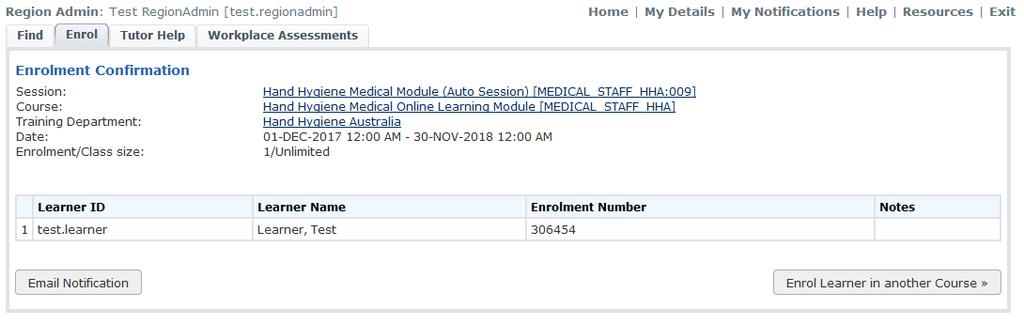 email to state they have been enrolled in the module Click on the enrol