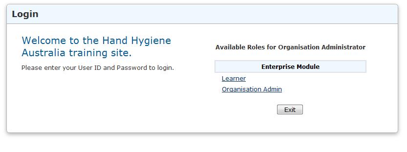 Learner Login If you are already logged in to the system in your Region Admin role, you can use the Change Role selector in the top left hand corner and select Learner from this list.