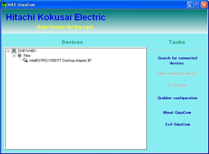 1. Starting the software Please double-click "GigaCam" shortcut on screen or click Windows "Start" button -> "Programs(P)" -> "Hitachi_Kokusai_Electric_Inc" -> "Hitachi_GigE" -> "GigaCam".