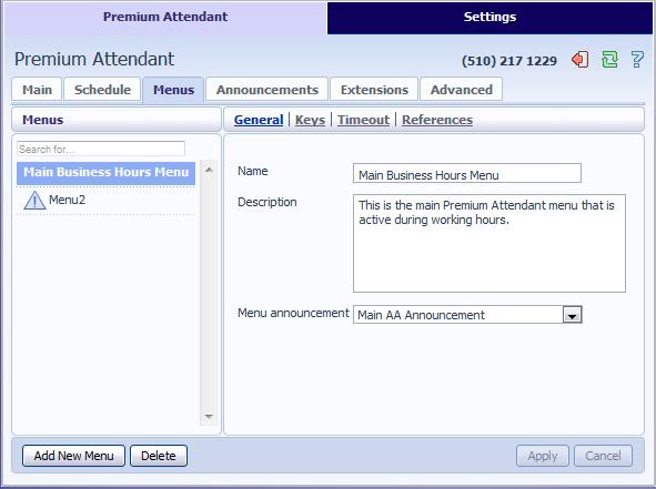 Figure 54: Premium Attendant Menus tab Begin to configure your menu by providing a name and description and selecting the Menu announcement to be used by this menu, and then click Apply.