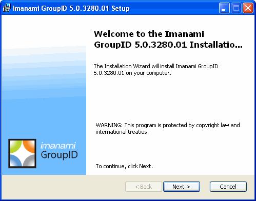 Installing and Removing GroupID 2. The Welcome page of GroupID setup wizard will appear once the setup has extracted all the required files. Click Next to continue.
