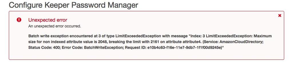 Note: The Keeper SSL certificate cannot be larger than 2048K or the below error will be received.