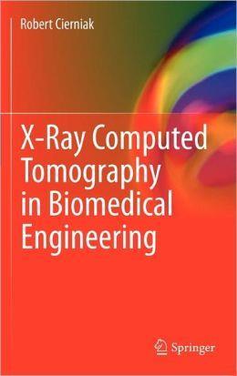 Recommended Textbook X-Ray Computed Tomography in