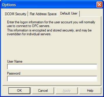 Default User Tab This tab allows you to specify a user name and password for the default account that will be used to connect to OPC servers.