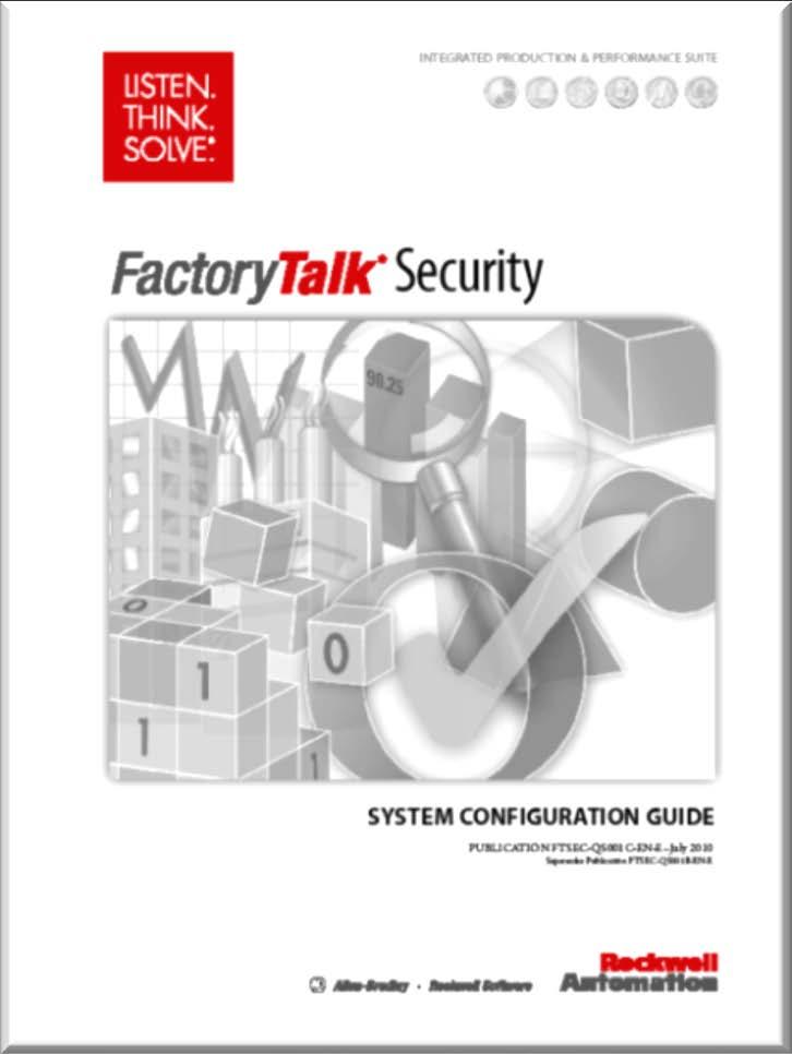 Additional Information FactoryTalk Security FactoryTalk