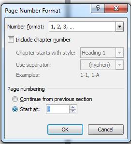 click on Page Number then on Format Page Numbers.